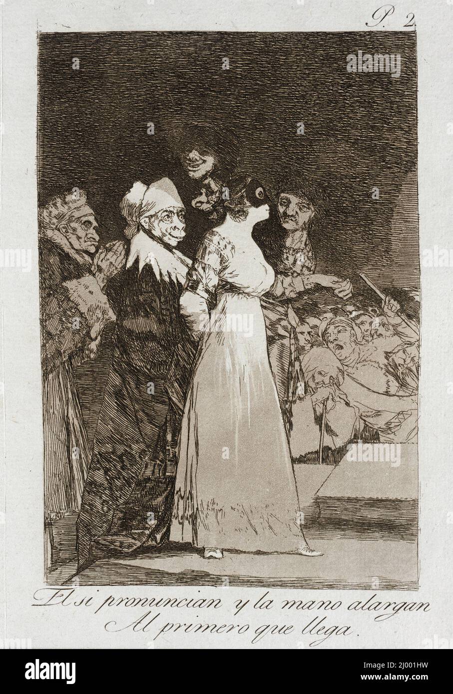 Ils disent « Oui » et donnent leur main au premier comer. Francisco Goya y Lucientes (Espagne, Fuendetodos, 1746-1828). Espagne, 1799. Tirages ; gravures. Gravure et aquatint bruni Banque D'Images