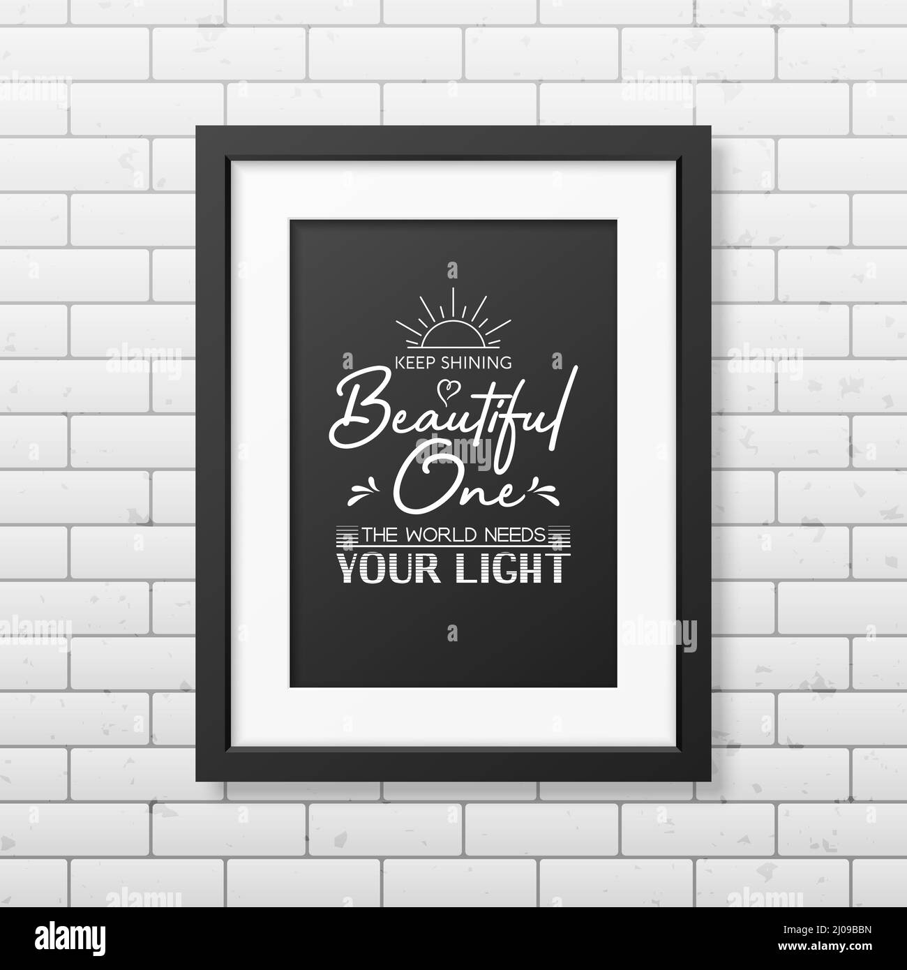 Gardez La Beaute De Shining Citation Typographique Vectorielle Cadre Moderne En Bois Noir Sur Mur En Brique Pierres Precieuses Diamant Etincelant Concept De Joaillerie Image Vectorielle Stock Alamy