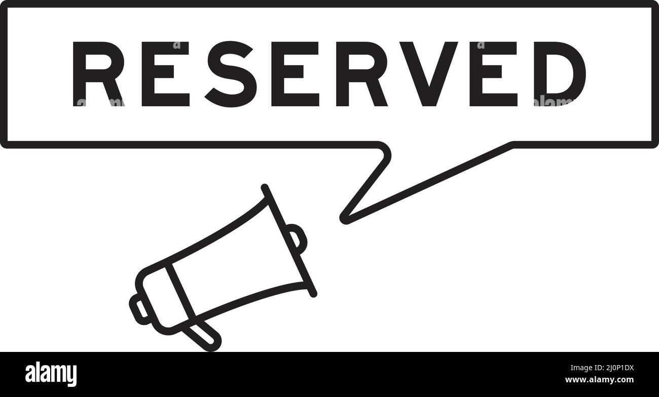 Icône en forme de mégaphone avec bulle vocale dans le mot réservé sur fond blanc Illustration de Vecteur
