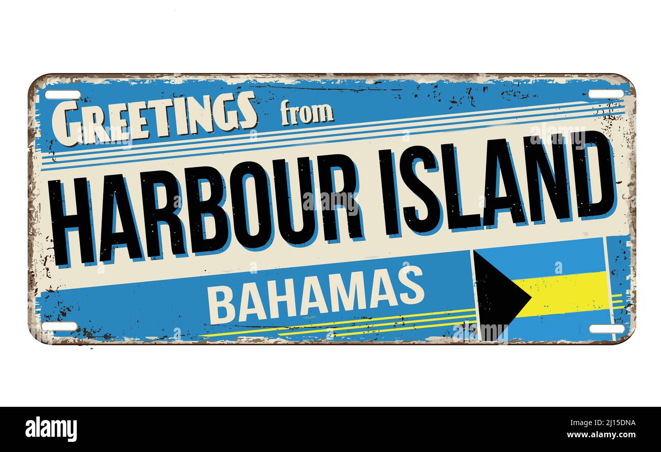Salutations de Harbour Island plaque de métal rouille vintage sur fond blanc, illustration vectorielle Illustration de Vecteur