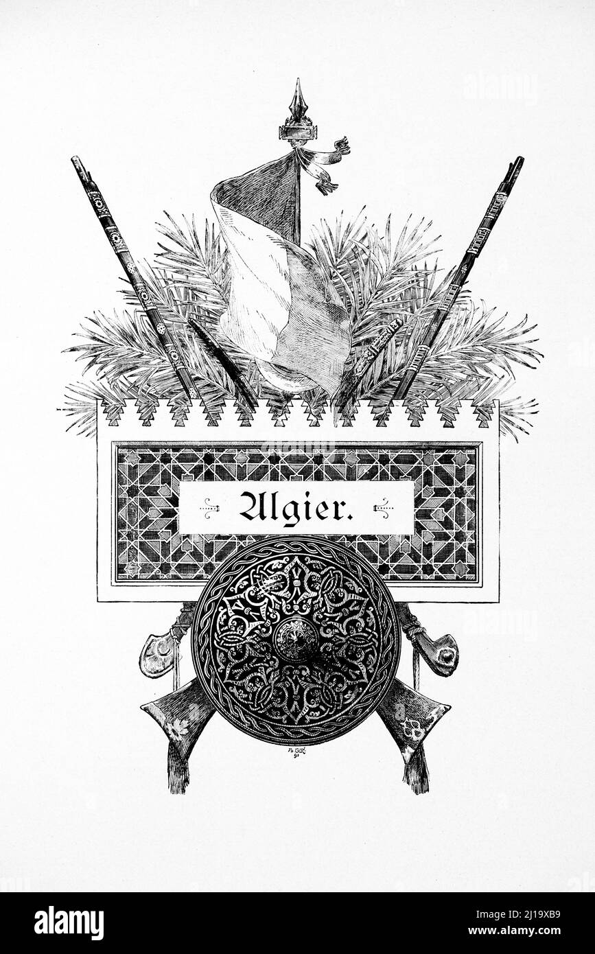 Emblème, drapeau, bouclier, bras, illustration historique 1897, Algier, Algérie Banque D'Images