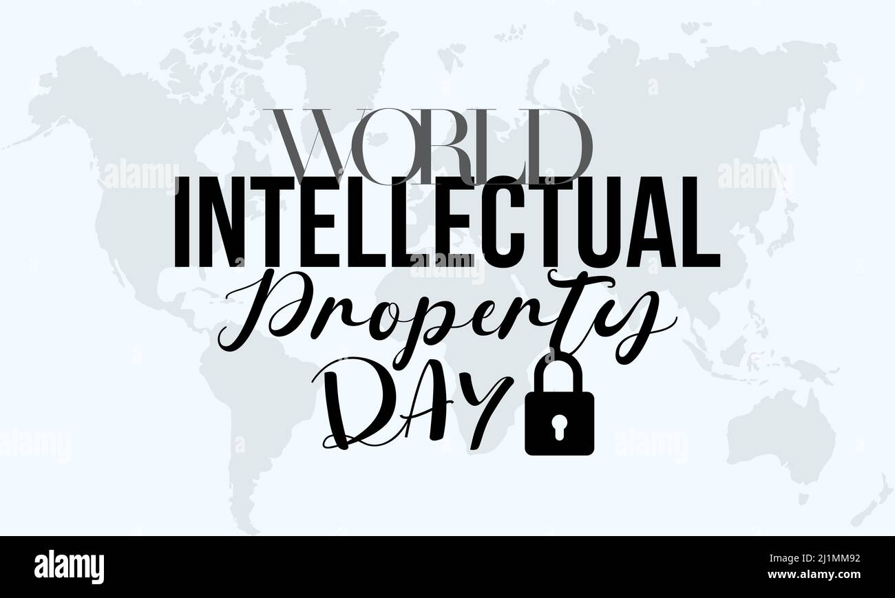 Journée mondiale de la propriété intellectuelle. Modèle de sensibilisation aux droits de propriété pour la bannière, la carte, l'arrière-plan. Illustration de Vecteur