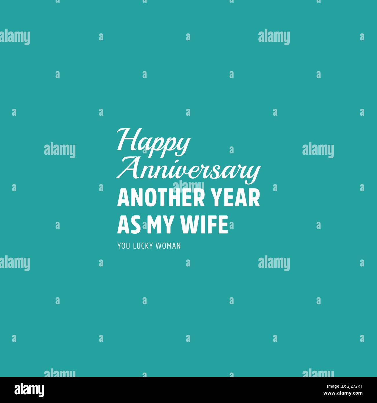 Heureux anniversaire. Une autre année comme ma femme. Vous avez la chance femme. Illustration de Vecteur