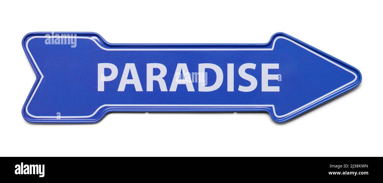 Blue Arrow Metal Paradise Sign Cut Out on White. Banque D'Images