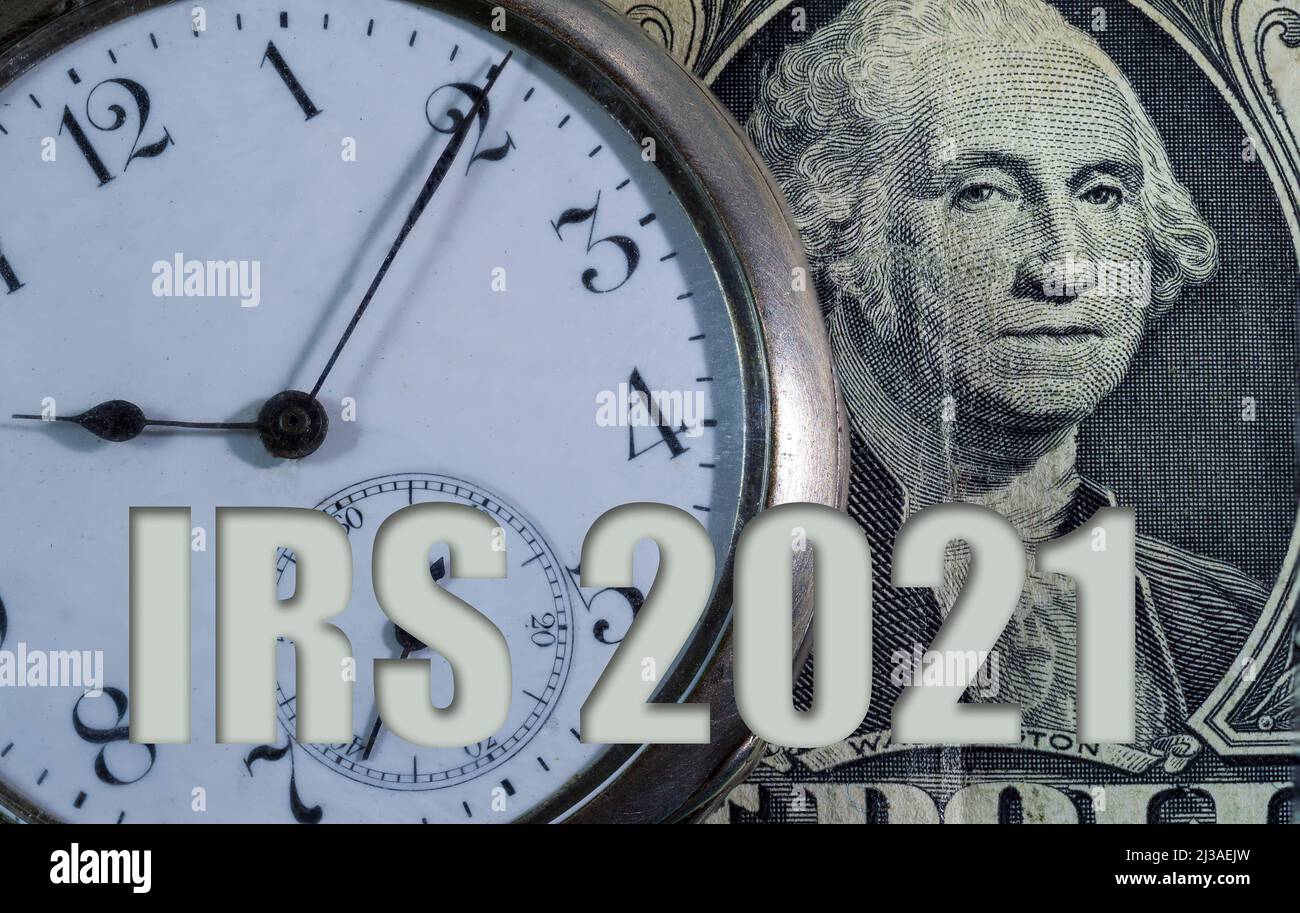 US Dollar Bank note et horloge IRS 2021Concept Banque D'Images