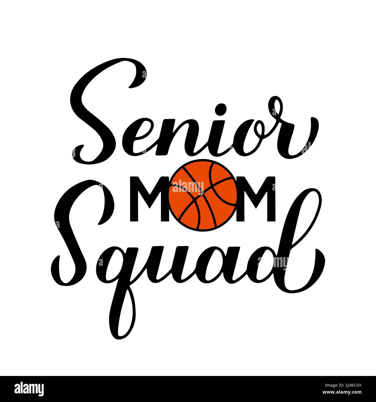 Lettres à la main pour maman senior. Citation de basket-ball calligraphie. Modèle vectoriel pour affiche typographique, bannière, autocollant, t-shirt, etc Illustration de Vecteur