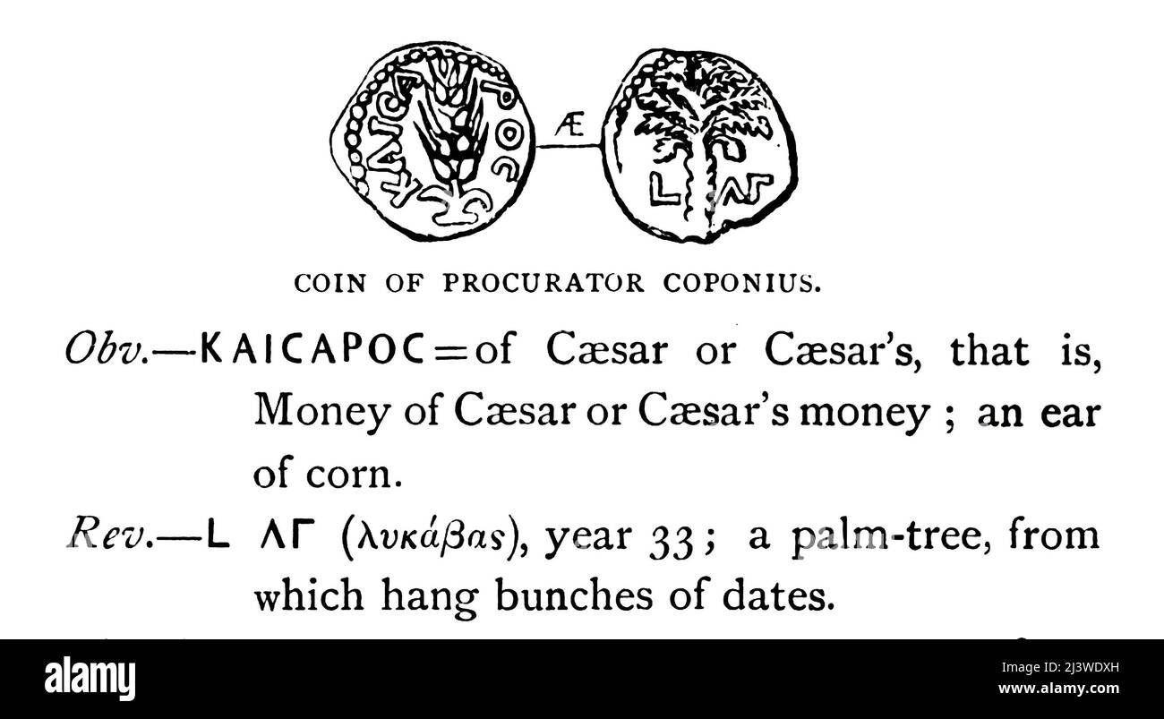 COIN DU PROCUREUR COPONIUS. Obv. De César ou de Cassar, c'est-à-dire, l'argent de César ou de César avec une oreille de maïs. Année de rév. 33 et un palmier, dont pendent des bunches de dates. Illustration de l'ancienne pièce de monnaie biblique de temps du livre ' l'argent de la Bible ' par George Charles Williamson, Éditeur: Londres, la Société religieuse de la tracte 1894 Banque D'Images