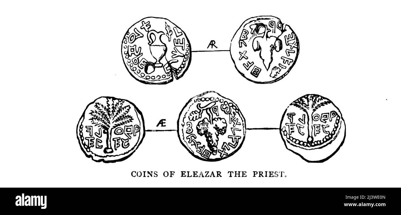 PIÈCES DE MONNAIE D'ÉLÉAZAR LE PRÊTRE (la première révolte) Illustration de l'ancienne pièce de monnaie biblique du livre ' l'argent de la Bible ' par George Charles Williamson, Éditeur: Londres, la Société religieuse de la trêt 1894 Banque D'Images