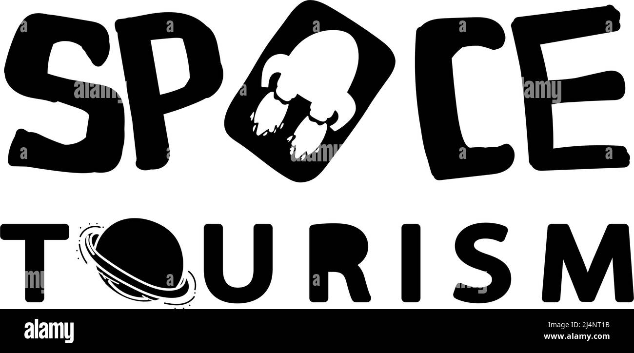 Caractères stylisés sur le tourisme spatial. Avec des éléments dessinés dans le style des caniche. Logo. Conception typographique, illustration vectorielle. Illustration de Vecteur