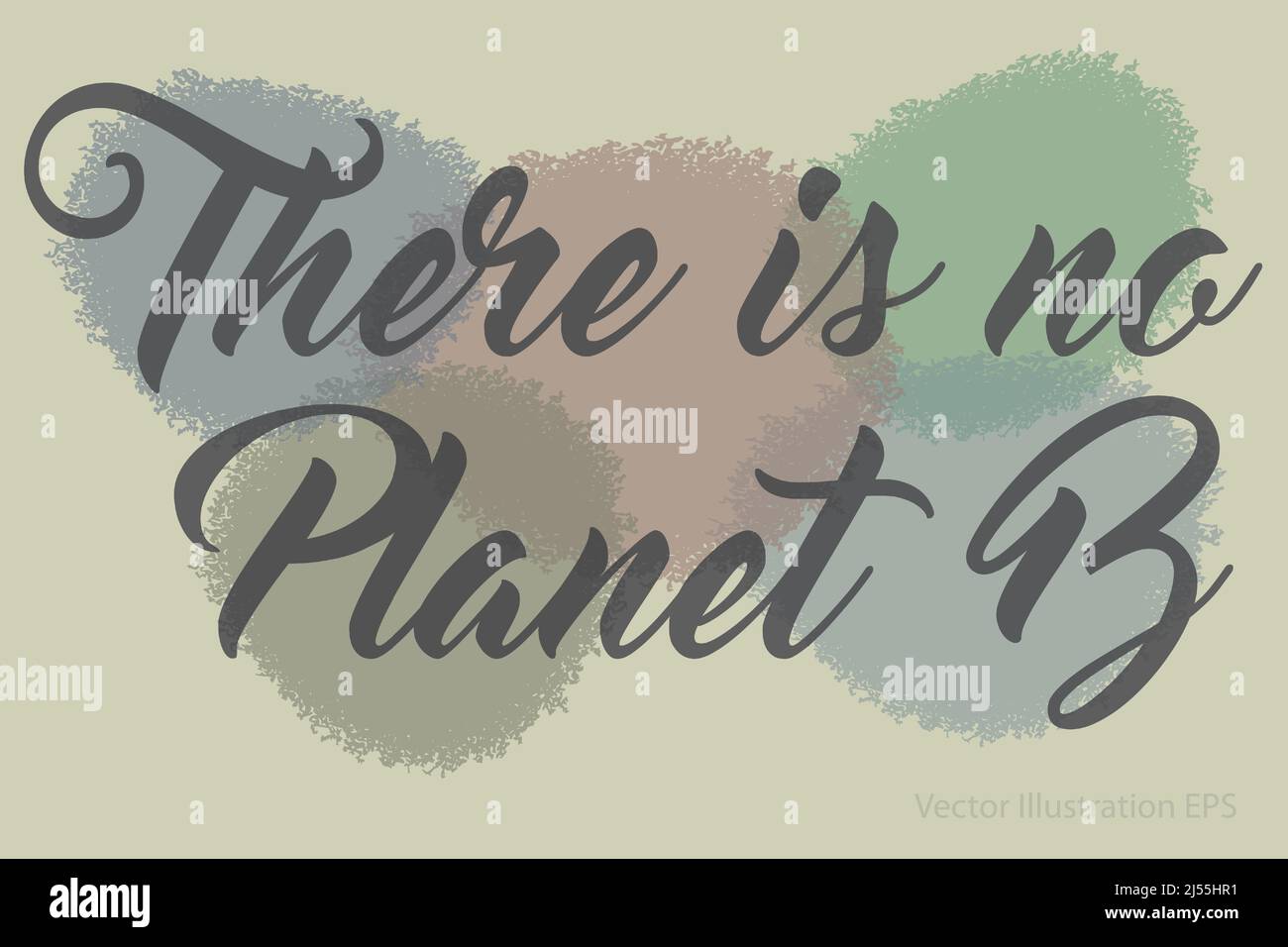 Couleurs désaturées avec le texte il n'y a pas d'illustration Planet B. Vector Illustration de Vecteur