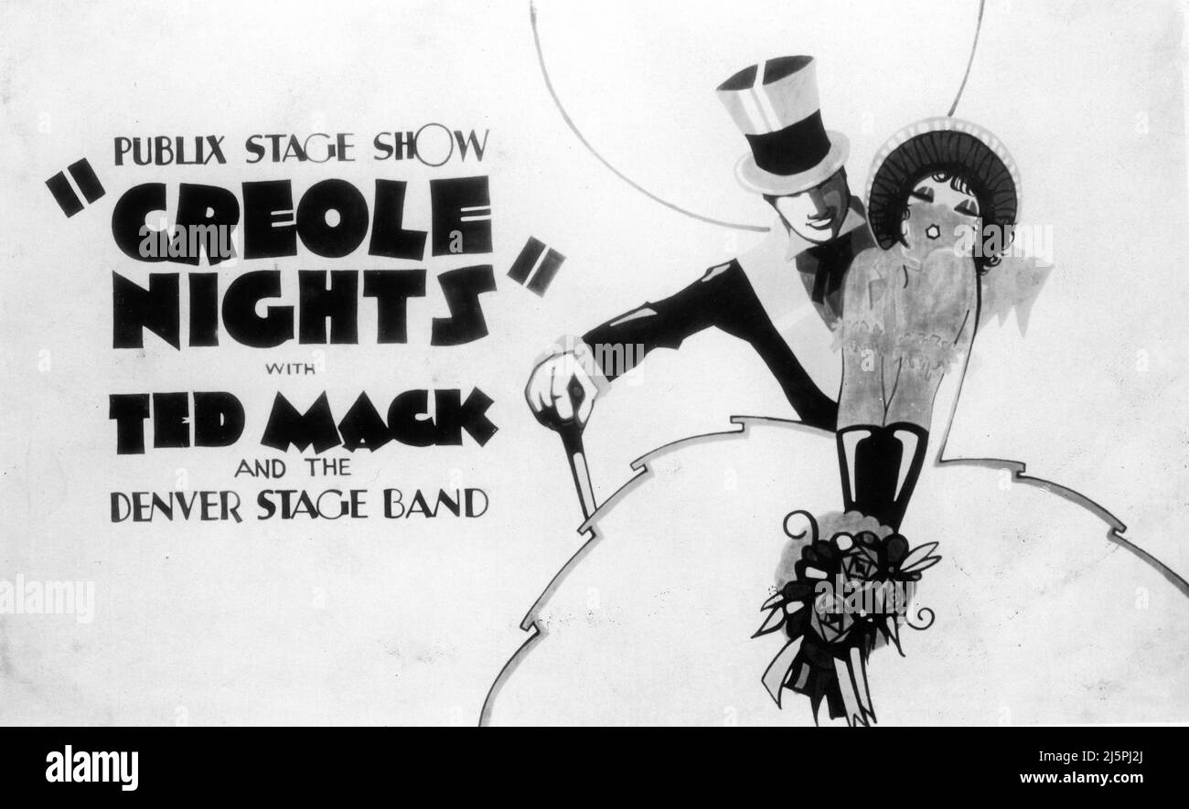 Exposition peinte à la main vers 1930 pour Publix Stage Show SOIRÉES CRÉOLES avec TED Mack et le Denver Stage Band Live Prologue avec des œuvres d'art de Harold E. Nelson pour Paramount Publix Movie Theatres Banque D'Images