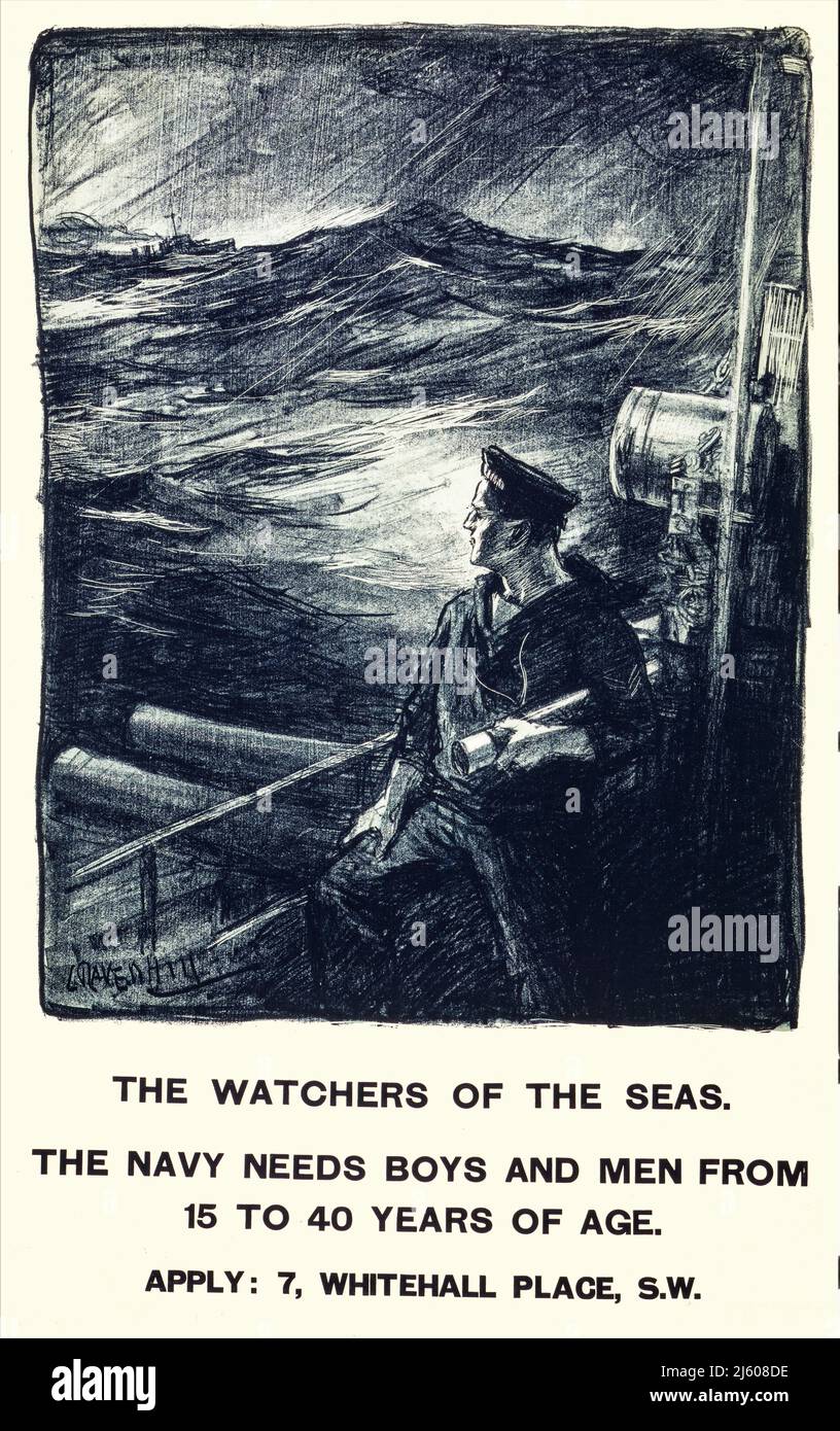 Une affiche de recrutement de la Marine royale britannique de 1915, montrant un marin sur le pont, tenant un télescope, regardant un autre navire au loin. Le slogan lire, "les observateurs de la mer. La marine a besoin de garçons et d'hommes âgés de 15 à 40 ans. L'artiste était Leonard Raven-Hill (1867-1942). Banque D'Images
