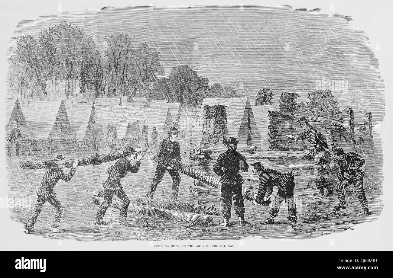 Construction de huttes pour l'armée du Potomac, décembre 1861, dans la guerre civile américaine. illustration du siècle 19th Banque D'Images
