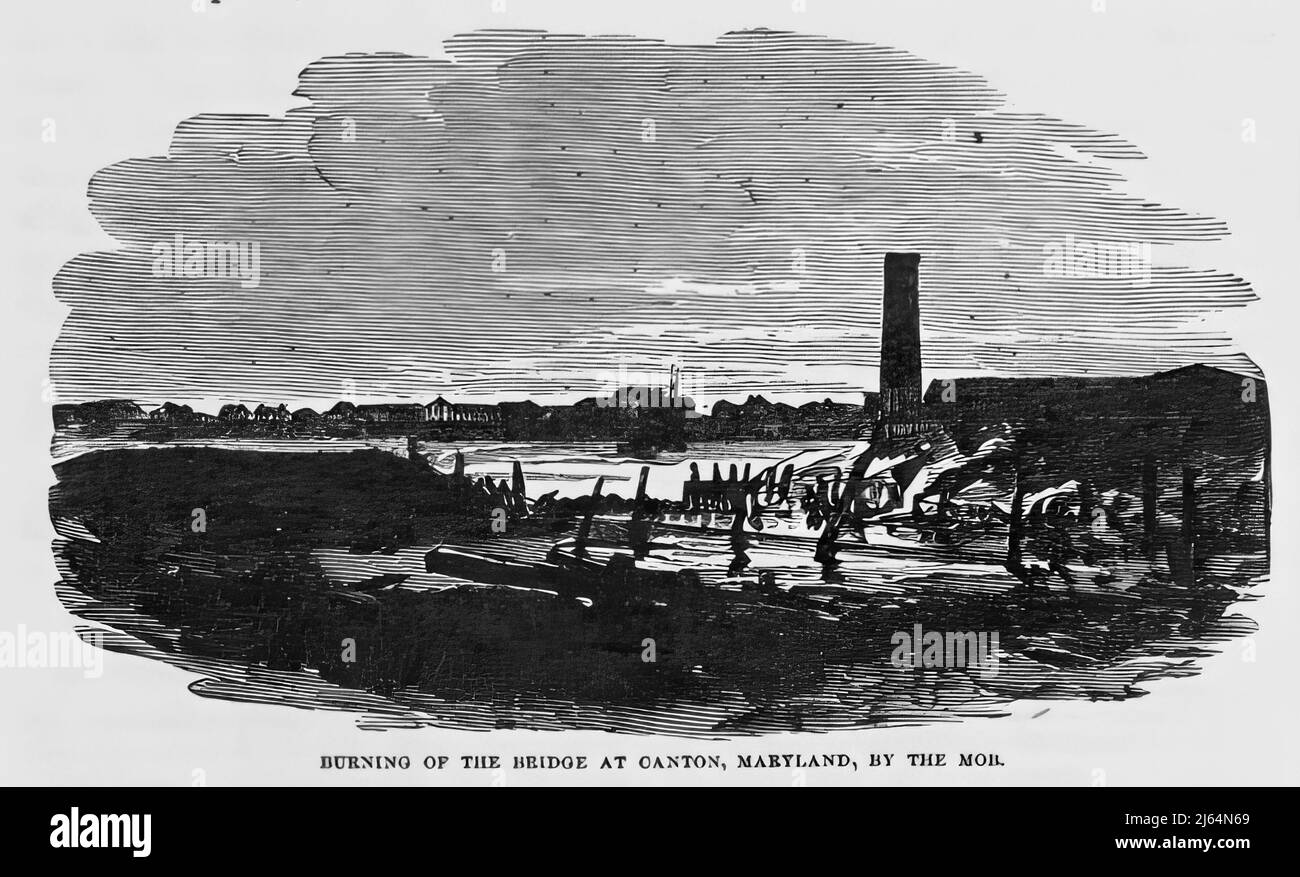 Brûlage du pont à Canton, Maryland, par la foule, 20 avril 1861, Dans la guerre de Sécession. illustration du siècle 19th Banque D'Images