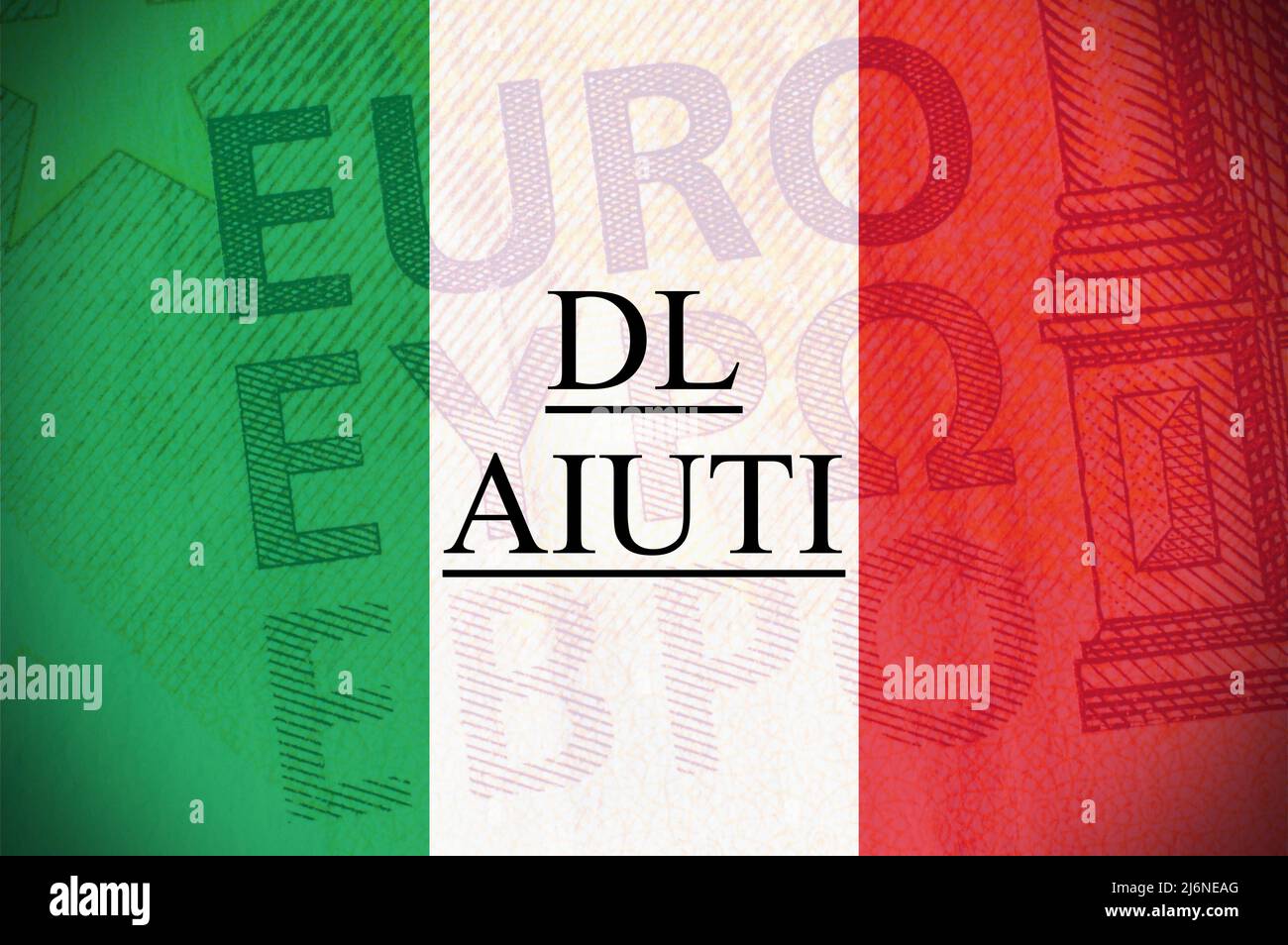 Drapeau italien avec la macro des billets en euros comme arrière-plan avec le texte 'DL Aiuti' concept de l'aide financière . Banque D'Images