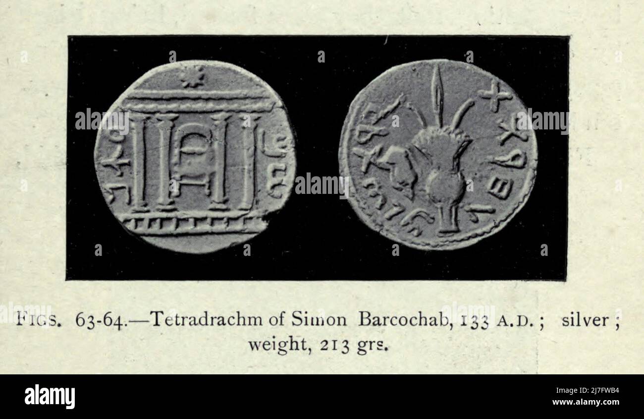 Tetradrachm de Simon Barcochab, 133 A.D. ; argent ; poids, 213 grs du livre ' Une courte histoire de pièces et de monnaie : en deux parties ' par Sir John Lubbock, Date de publication 1902 Editeur New York : Dutton Banque D'Images