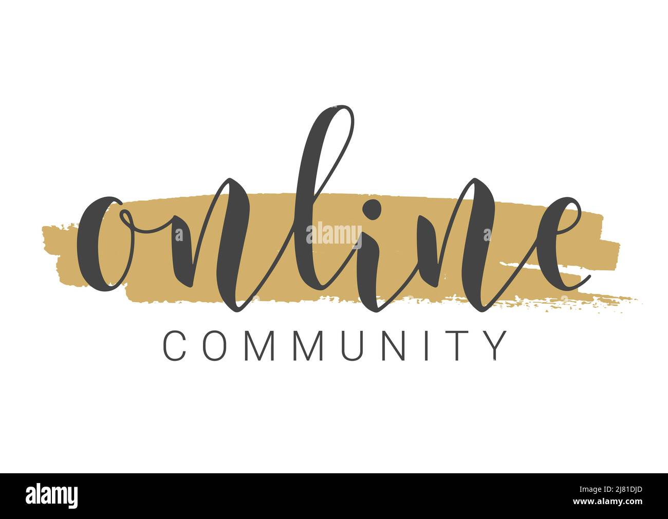 Lettrage manuscrit de la communauté en ligne. Modèle pour bannière, carte, invitation, fête, affiche, Produit imprimé ou Web. Illustration de Vecteur