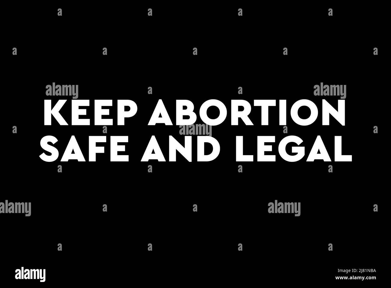 Veiller à ce que l'avortement soit sécuritaire et légal. Affiche, bannière ou arrière-plan pro avortement Banque D'Images