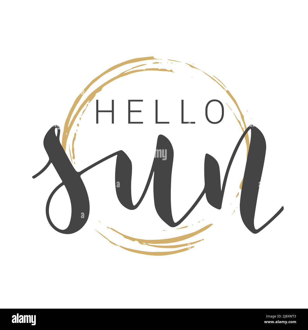 Illustration de vecteur. Modèle de lettrage manuscrit de Hello Sun. Pour bannière, carte postale, affiche, impression, autocollant ou produit Web. Illustration de Vecteur