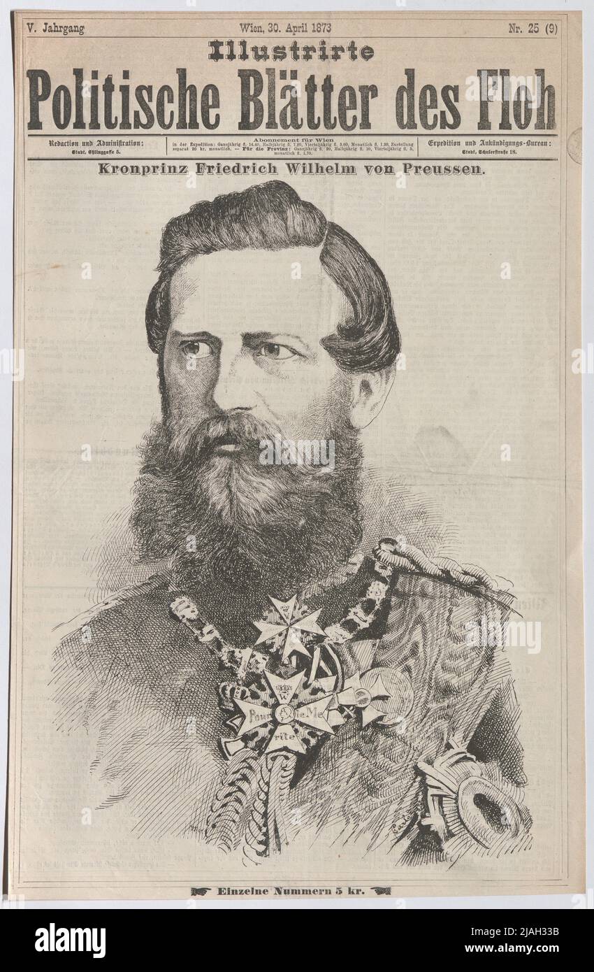 Le prince héritier Friedrich Wilhelm von Preussen '. Prince héritier Friedrich Wilhelm von Prusse (plus tard : Friedrich III.) (' feuilles politiques illustrées de la puce '). Inconnu Banque D'Images
