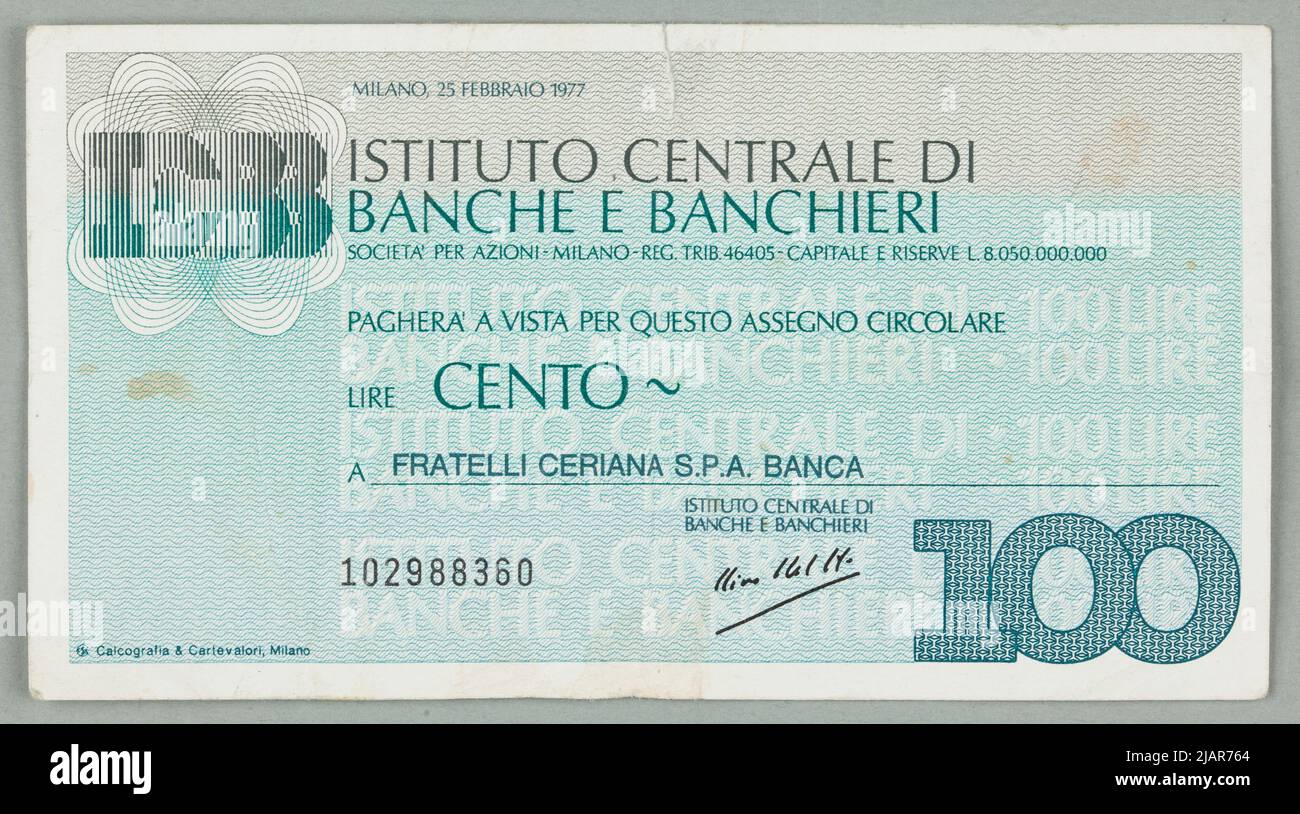 Chèque bancaire (chèque circulaire) pour 100 lire, Institut central des banques et Bauchieri ; Italie, Milan 25.02.1977 Calcographie et Cartevalori, Milan Banque D'Images
