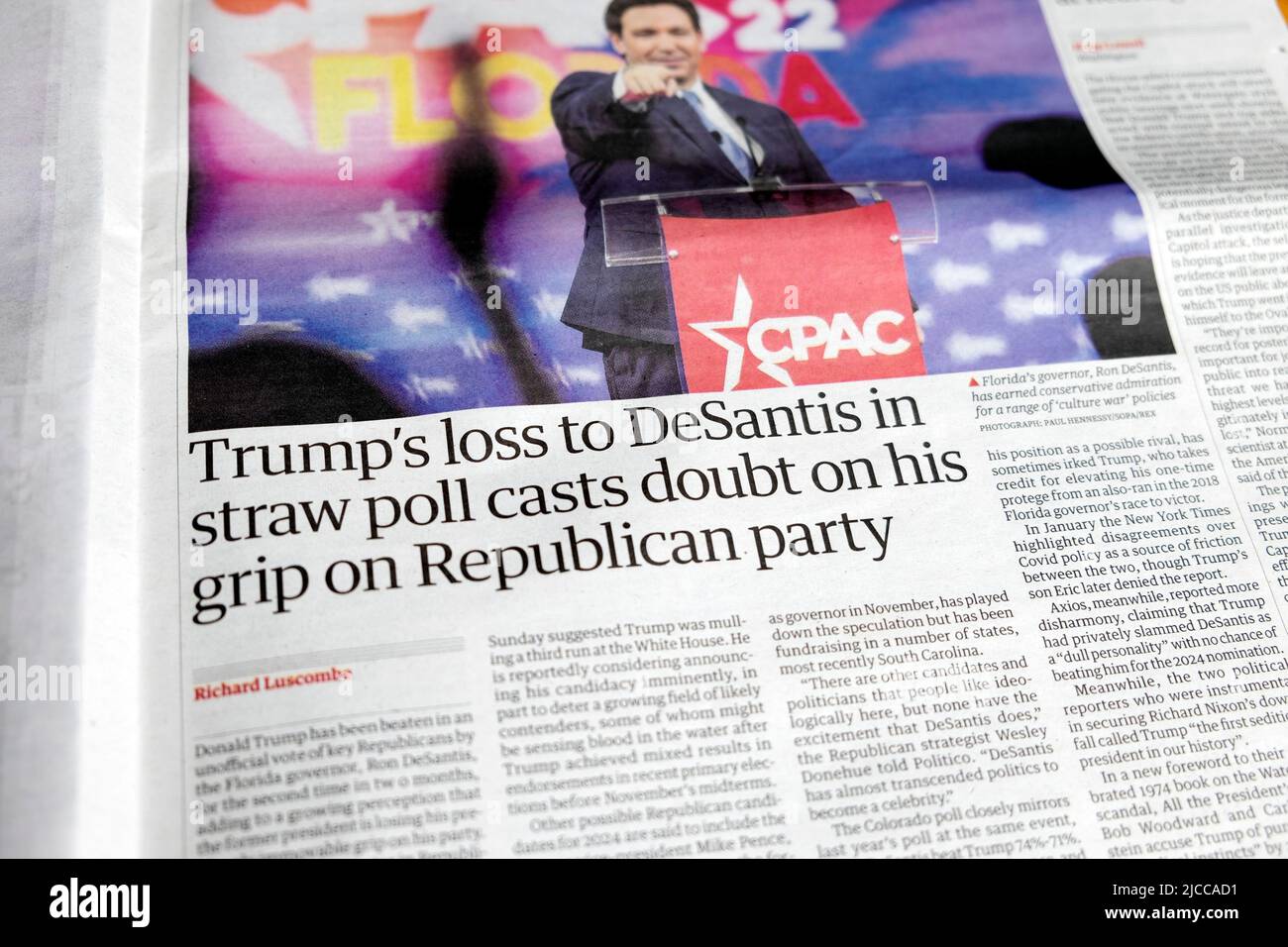 Donald 'la perte de Trump à (Ron) DeSantis dans un sondage de paille jette un doute sur son emprise sur le parti républicain politique US Guardian titre du journal juin 2022 Banque D'Images