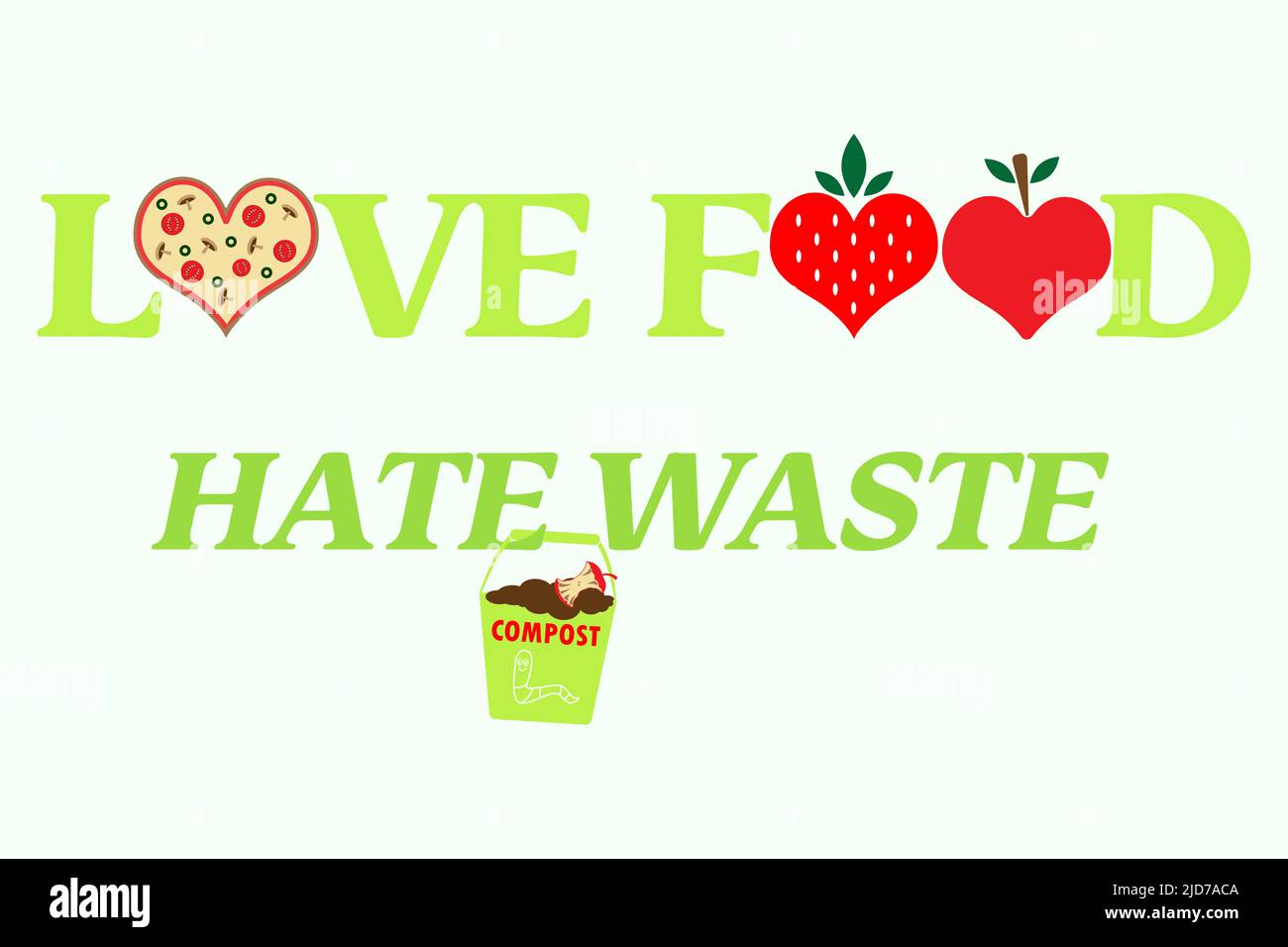Amour nourriture haine déchets texte, avec coeur pizza, fraise et pomme, déchets de haine avec le seau de compost, économiser la nourriture éco concept. Banque D'Images