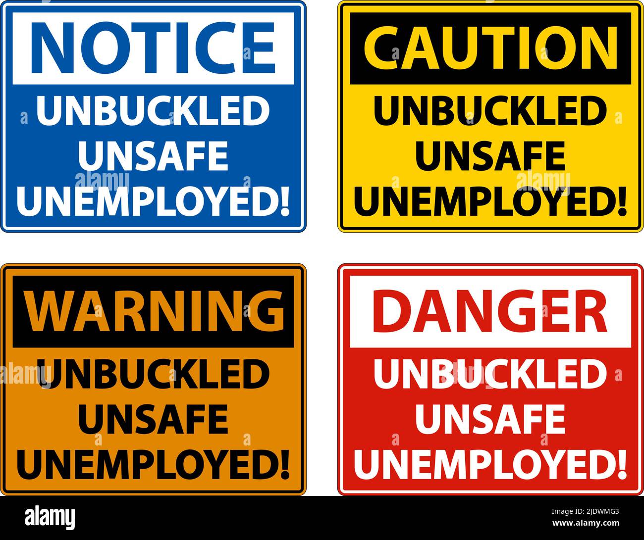 Affiche de chômage non sécuritaire débouclée sur fond blanc Illustration de Vecteur