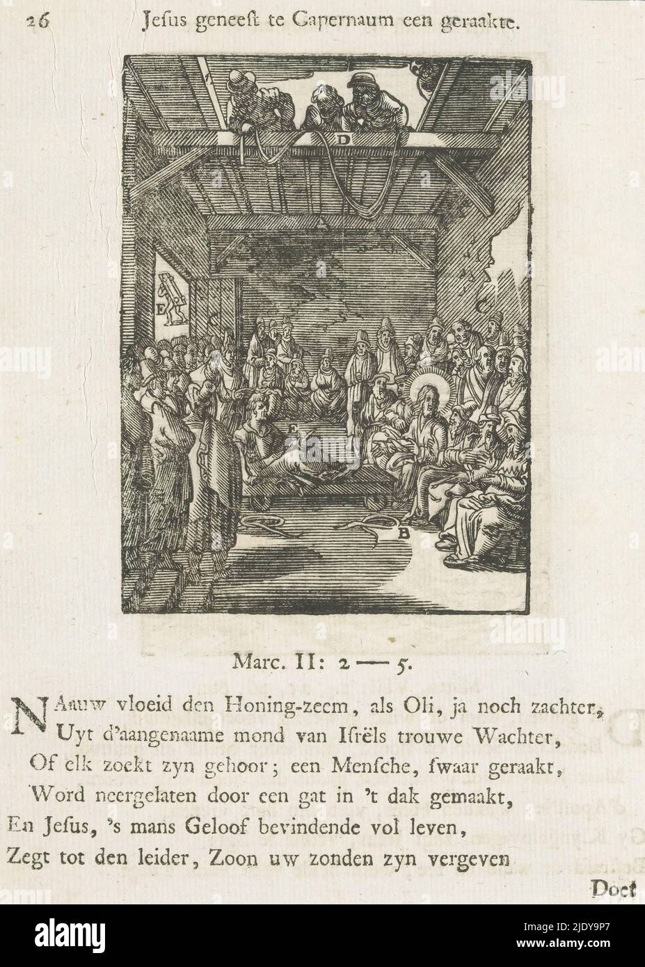 Homme paralysé abaissé par le toit vers le Christ, Jésus guérit à Capharnaüm a touché (titre sur objet), Un homme paralysé est abaissé sur un berceau par le toit d'une maison parmi la foule et devant Christ. Le Christ permet à l'homme de marcher à nouveau. En arrière-plan à gauche, il s'éloigne avec son berceau. Il y a des lettres à proximité de divers éléments de la représentation. Au-dessus de la scène se trouve un titre. Au-dessous, il y a six versets et une référence à la marque 2: 2-5. L'imprimé fait partie d'un album., imprimerie: Christoffel van Sichem (II), après impression par: Antonie Wierix (II), après conception par: Bernardino Passeri, imprimerie Banque D'Images