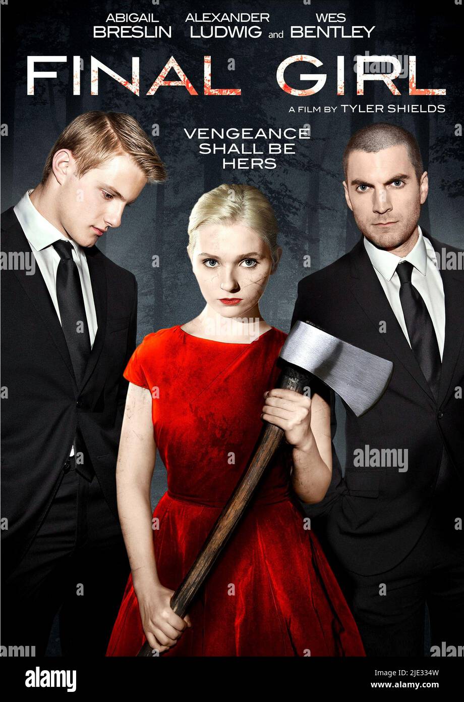 ALEXANDER LUDWIG, ABIGAIL BRESLIN, WES AFFICHE BENTLEY, DERNIÈRE FILLE, 2015 Banque D'Images