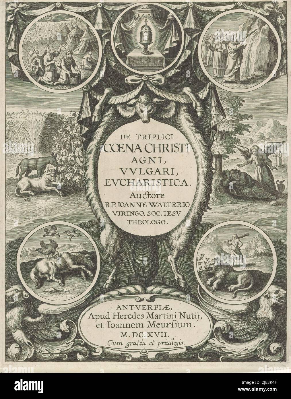 Références à l'Eucharistie, page de titre pour: Joannes Walter Celebrations, de tripici coena Christi agni, vulgari, eucharistica, 1617, au centre le titre dans un médaillon avec la peau de chèvre tout autour. À côté de lui cinq médaillons ronds avec des références à l'Eucharistie: Dieu pleut du pain du ciel (en haut à gauche); Monstrance avec hôte sous la canopée (en haut au centre); Moïse battant l'eau de la roche (en haut à droite); oiseaux se nourrissant d'un cheval blessé ou mort (en bas à gauche); Samson trouve du miel dans le lion qu'il a tué (en bas à droite). En arrière-plan un paysage avec un boeuf et âne près des vignes sur la gauche et Banque D'Images