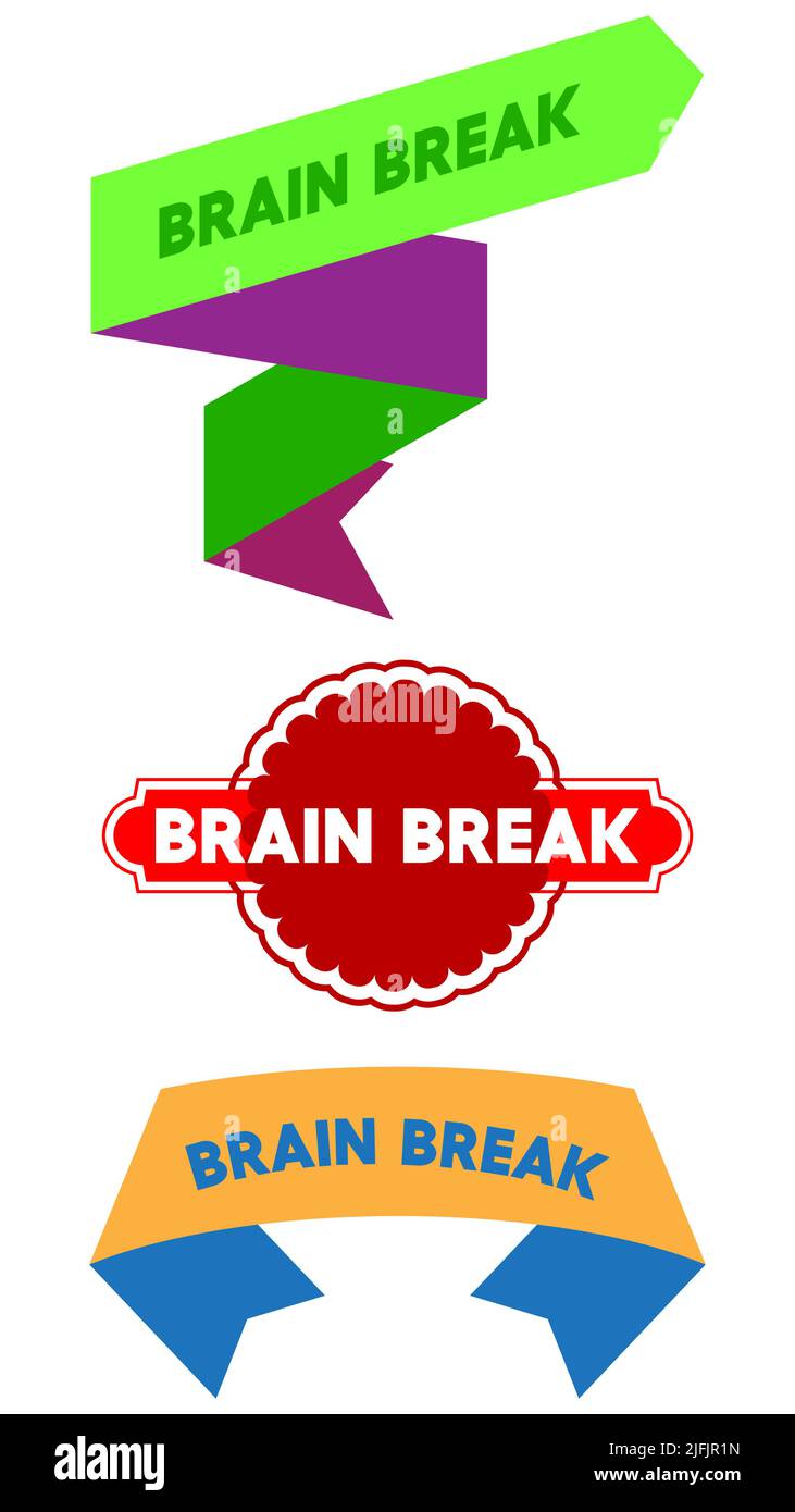 Ensemble de ruban avec texte Brain Break. Modèle de bannière. Autocollant d'étiquette. Signe. Illustration de Vecteur