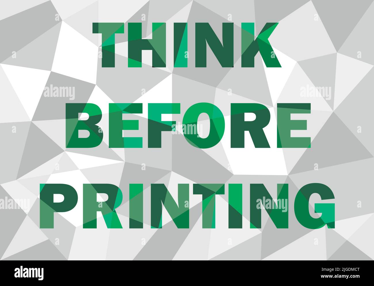 Pensez avant d'imprimer du texte vectoriel dans un style de conception poly bas. Illustration de Vecteur
