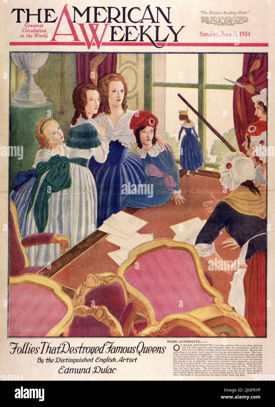 Marie Antionette a publié 3 juin, 1934, dans le magazine American Weekly peint par Edmund Dulac. De Marie Antonette il a été écrit que plus que toute autre ses extravagances et sa soif insatiable de divertissements, pendant ses premières années en tant que reine, ont provoqué la Révolution française. L'argent était quelque chose à dépenser, et ce n'était pas pour elle de se soucier d'où il est venu. Son mariage était sans amour et sans congénalité. Louis XVI a préféré bricoler avec des horloges à tete-a-tetes avec elle. Elle a cherché la consolation dans une intimité-après cruelle mal représentée-avec un gay mais cupide ensemble qui l'a utilisée... Banque D'Images