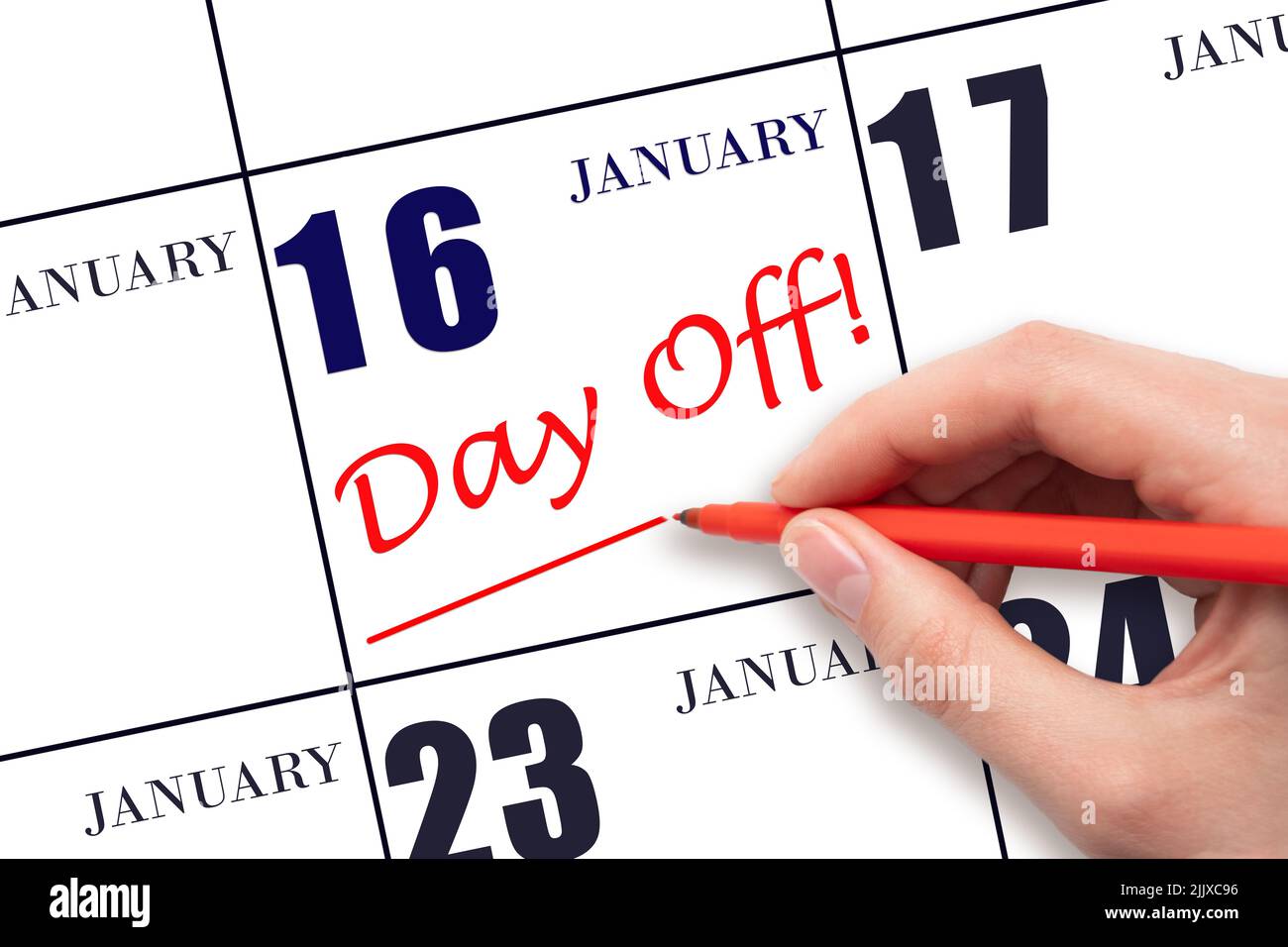 16th jour de janvier. Écrire du texte à la main LE JOUR de la journée et dessiner une ligne à la date du calendrier le 16 janvier. Concept de planification des vacances. Mois d'hiver, jour du yea Banque D'Images