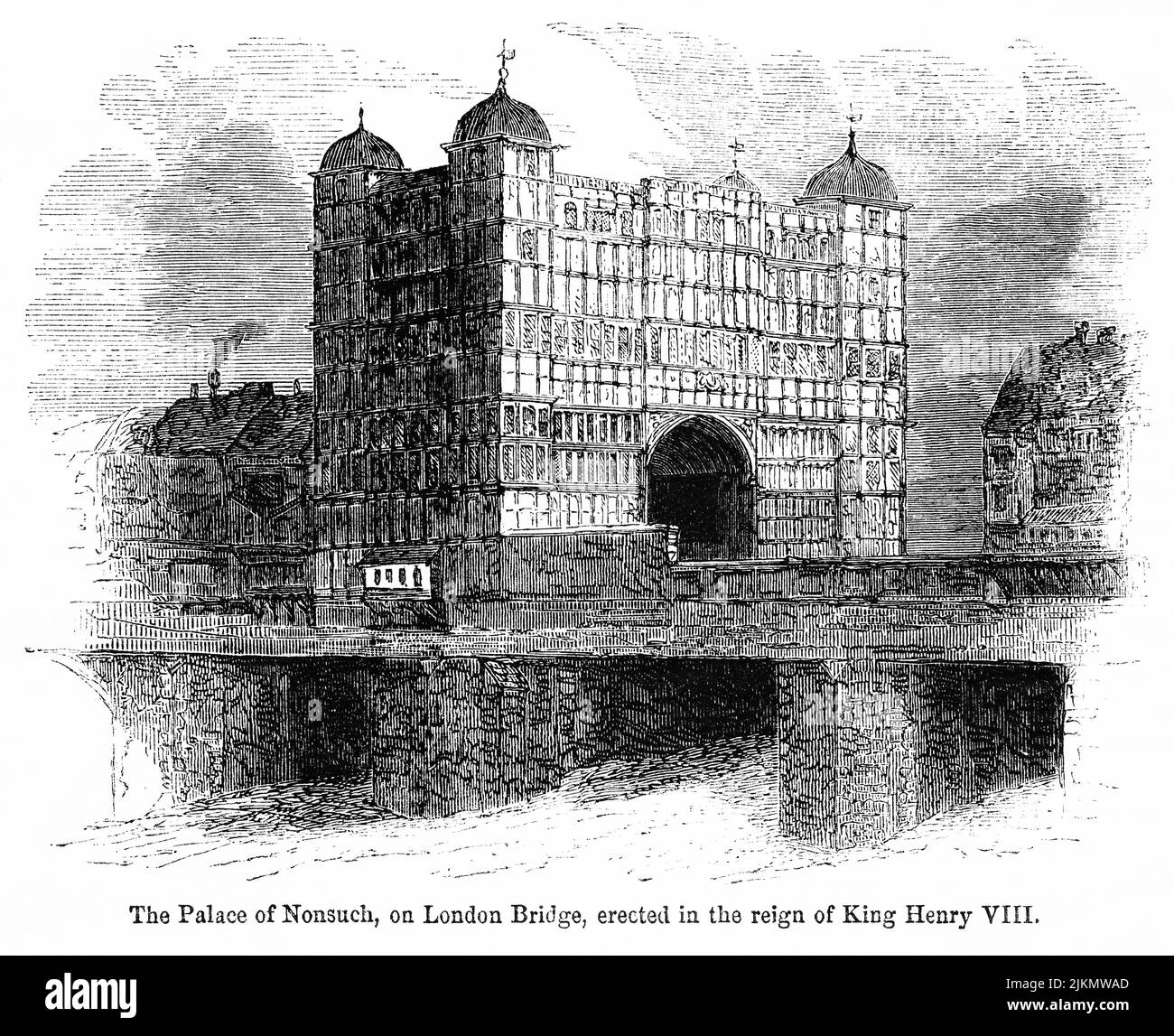 Le Palais de Nonsuch, sur le pont de Londres, érigé sous le règne de Henri VII, illustration du livre, «John Cassel's Illustrated History of England, Volume II», texte de William Howitt, Cassell, Petter, et Galpin, Londres, 1858 Banque D'Images