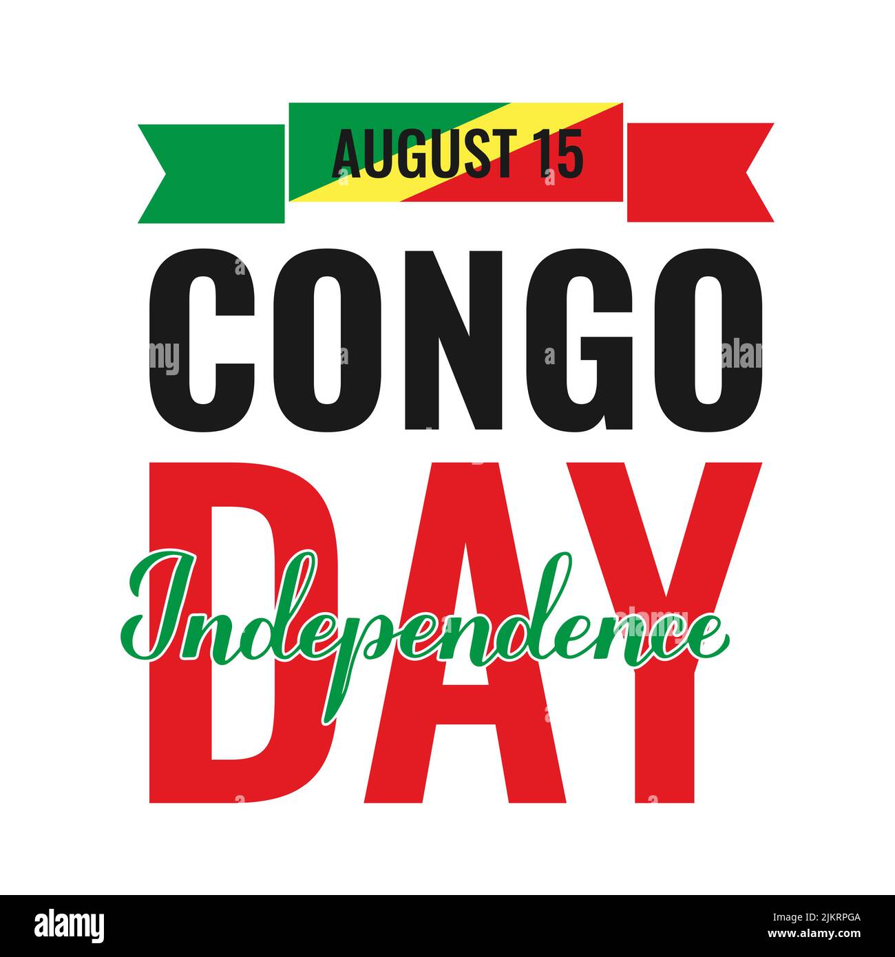 Affiche typographique de la fête de l'indépendance du Congo. Fête nationale sur 15 août. Modèle vectoriel facile à modifier pour la bannière, la circulaire, l'autocollant, la carte postale, Illustration de Vecteur