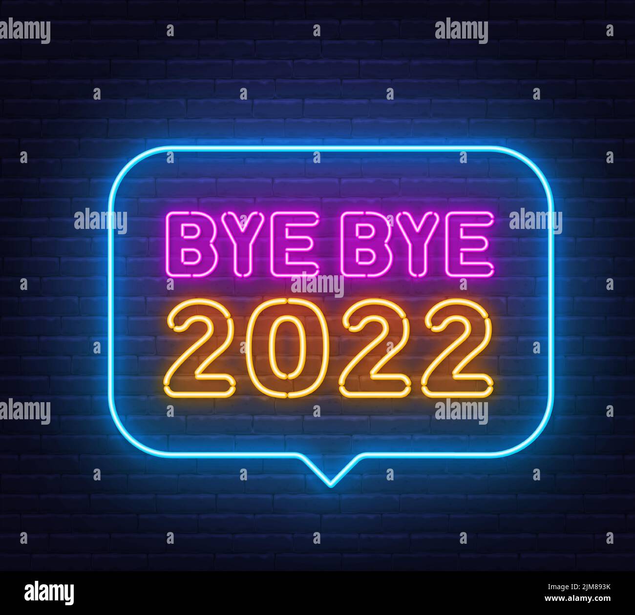Au revoir, 2022 néons dans la bulle de la parole sur fond de mur de brique. Illustration de Vecteur