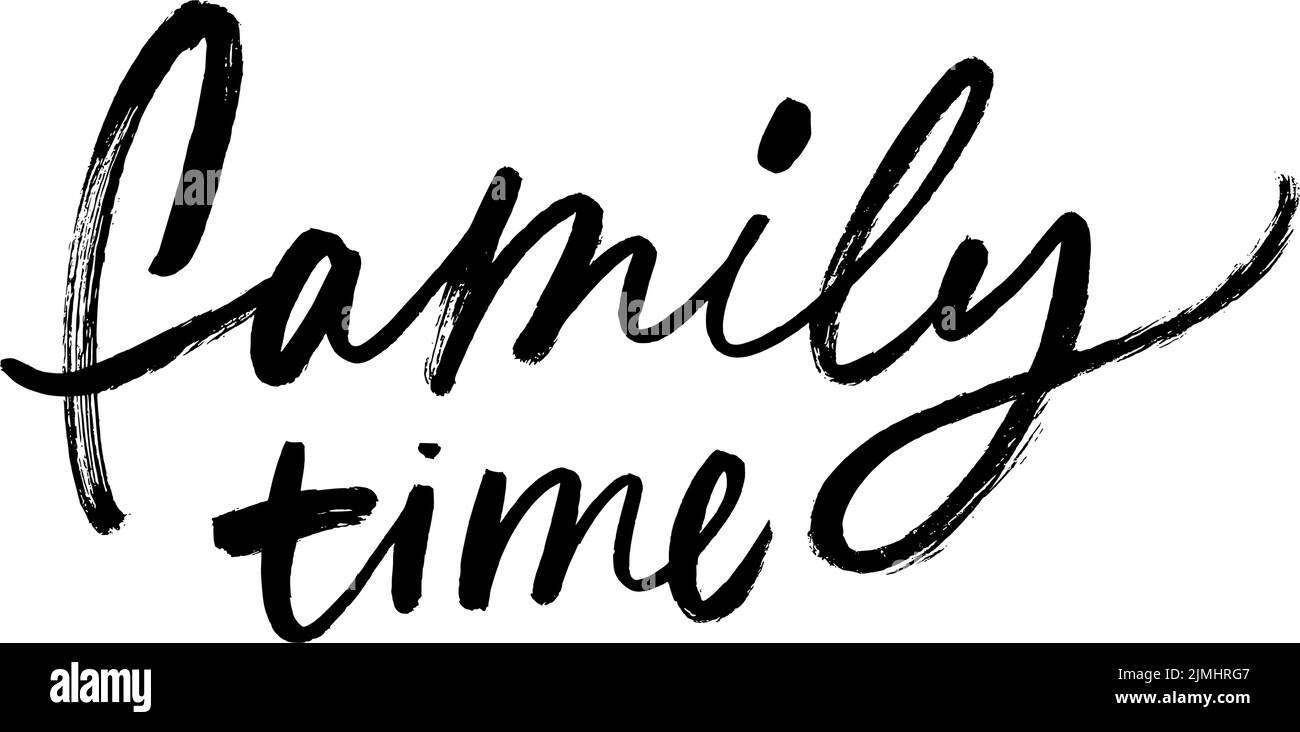 Calligraphie noire dessinée à la main et vecteur de temps familial. Illustration de Vecteur