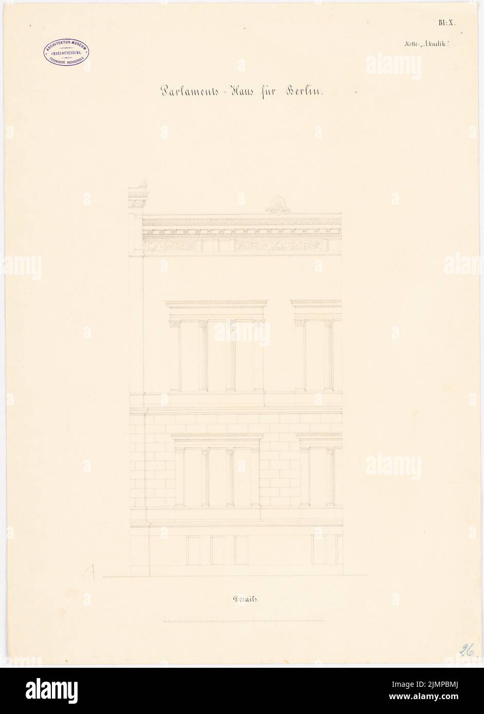 Schwatlo Carl (1831-1884), Parlement prussien à Berlin. Concours Schinkel 1859 (1859) : section façade. Crayon sur papier, 66,2 x 48 cm (y compris les bords de numérisation) Schwatlo Carl (1831-1884): Preußisches Parlament, Berlin. Schinkelwettbewerb 1859 Banque D'Images