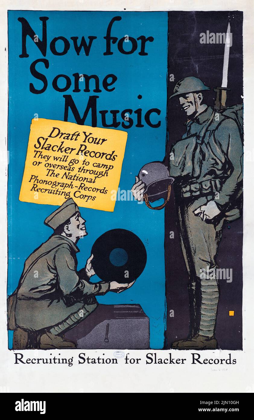 Maintenant pour de la musique, Draft Your Slacker Records, Recruiting Station (1918) affiche de l'ère américaine de la première Guerre mondiale par Charles Buckles Falls Banque D'Images