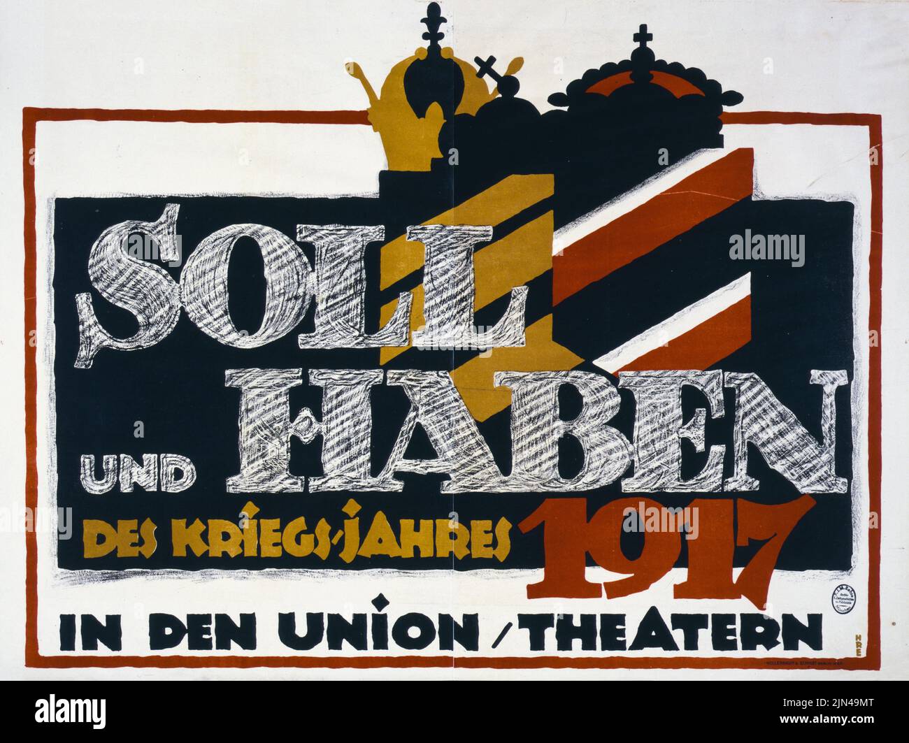Soll und haben des Kriegs-jahres 1917 (1918) affiche allemande de l'époque de la première Guerre mondiale par Hans Rudi Erdt Banque D'Images