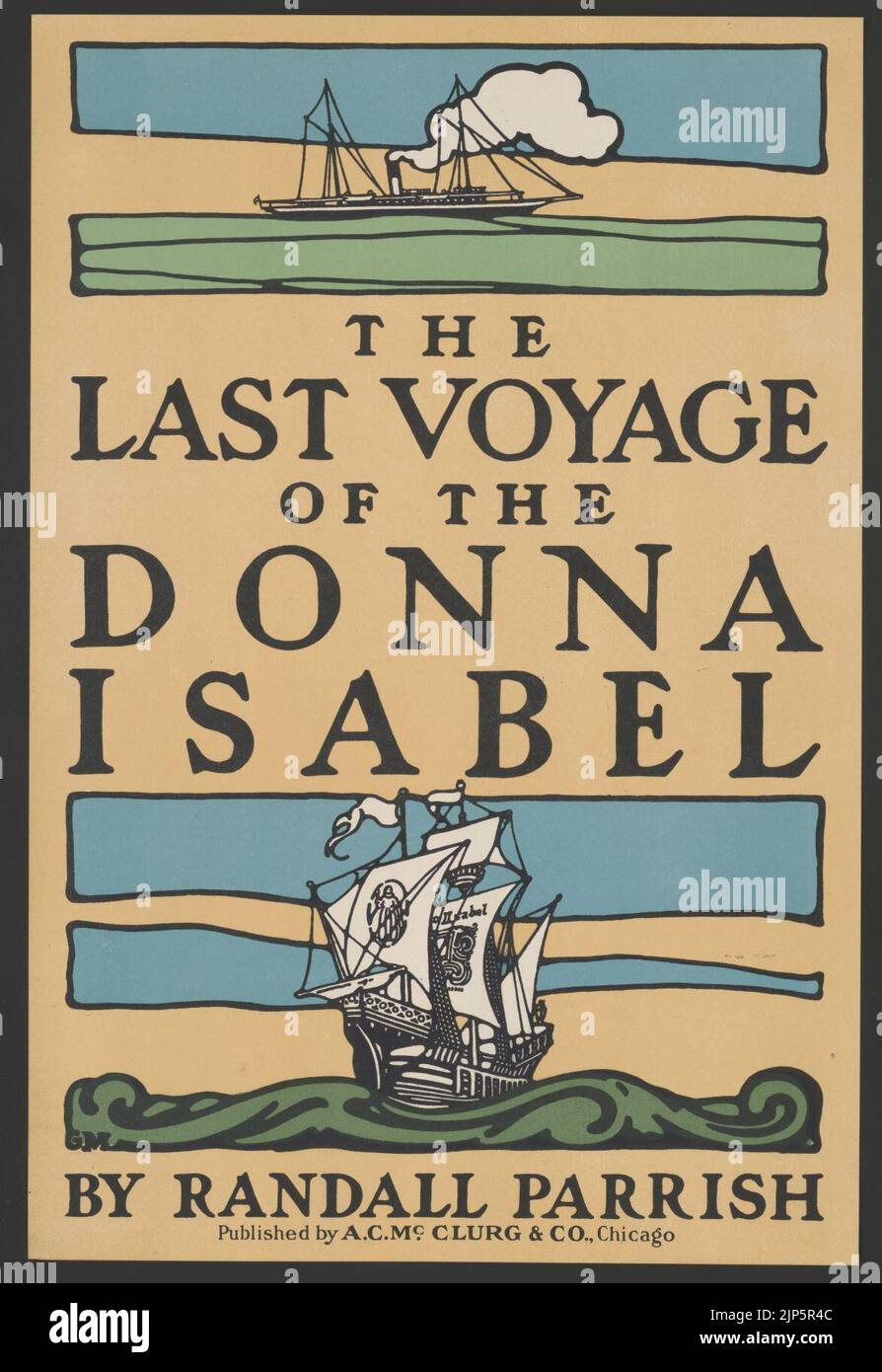 Le dernier voyage du Donna Isabel par Randall Parrish Banque D'Images