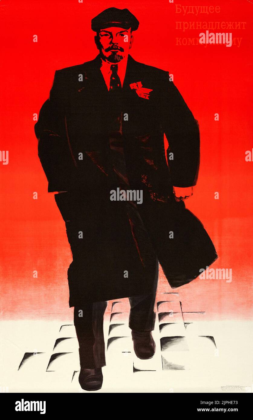 Propagande soviétique (1969). Affiche russe - "l'avenir appartient au communisme", Oleg Mikhaïlovich Savopstauk et Boris Uspensky l'œuvre d'art - exploit Lénine. Banque D'Images