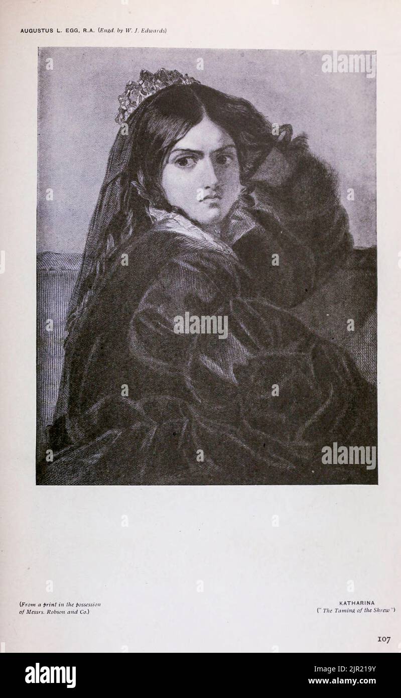 KATHARINA la Taming de la Shrew par AUGUSTUS L. EGG. R. A, (gravé par W. J. Edwards) du livre « Shakespeare in pictural art » de Salaman, Malcolm Charles, 1855-1940; Holme, Charles, 1848-1923 Date de publication 1916 Publisher London, New York [etc.] : 'The Studio' ltd. Banque D'Images