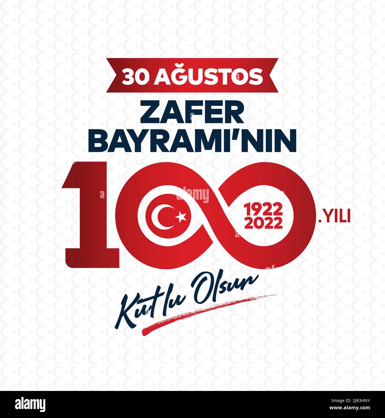 30 Ağustos Zafer Bayramı 100 yıl Kutlu Olsun. Traduction: Célébration de la victoire et de la Journée nationale en Turquie par 30 août. 100 ans. Logo. Illustration de Vecteur