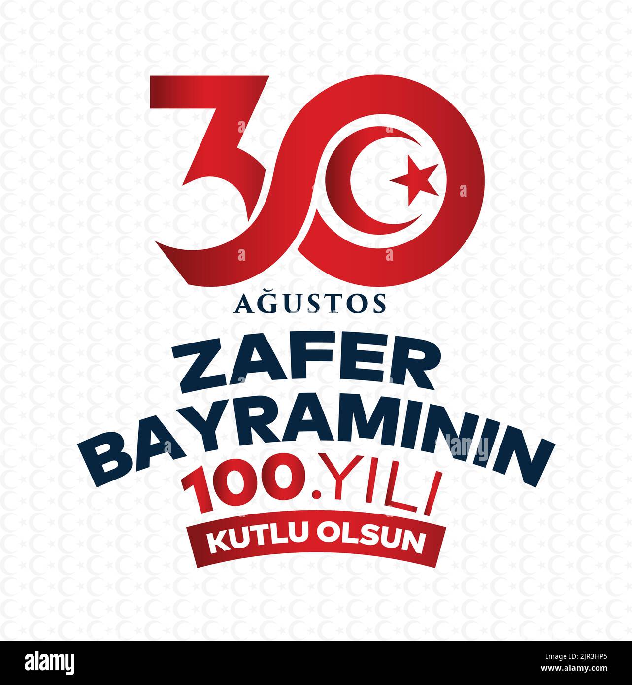 30 Ağustos Zafer Bayramı 100 yıl Kutlu Olsun. Traduction: Célébration de la victoire et de la Journée nationale en Turquie par 30 août. 100 ans. Logo. Illustration de Vecteur