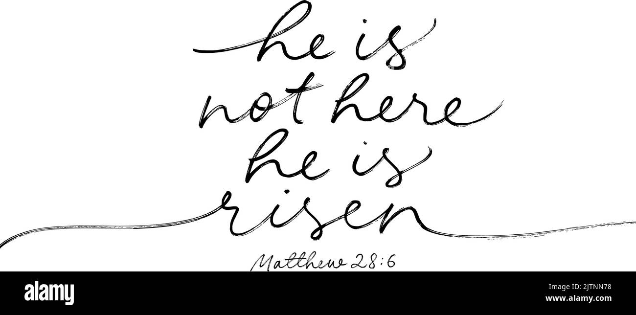 Il n'est pas ici il est ressuscité calligraphie simple ligne Illustration de Vecteur