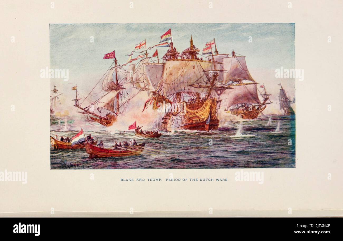 BLAKE ET TROMP PÉRIODE DES GUERRES HOLLANDAISES à partir de photos de William Lionel Wyllie dans le livre « la flotte de bataille britannique; son commencement et sa croissance au cours des siècles à nos jours » Banque D'Images