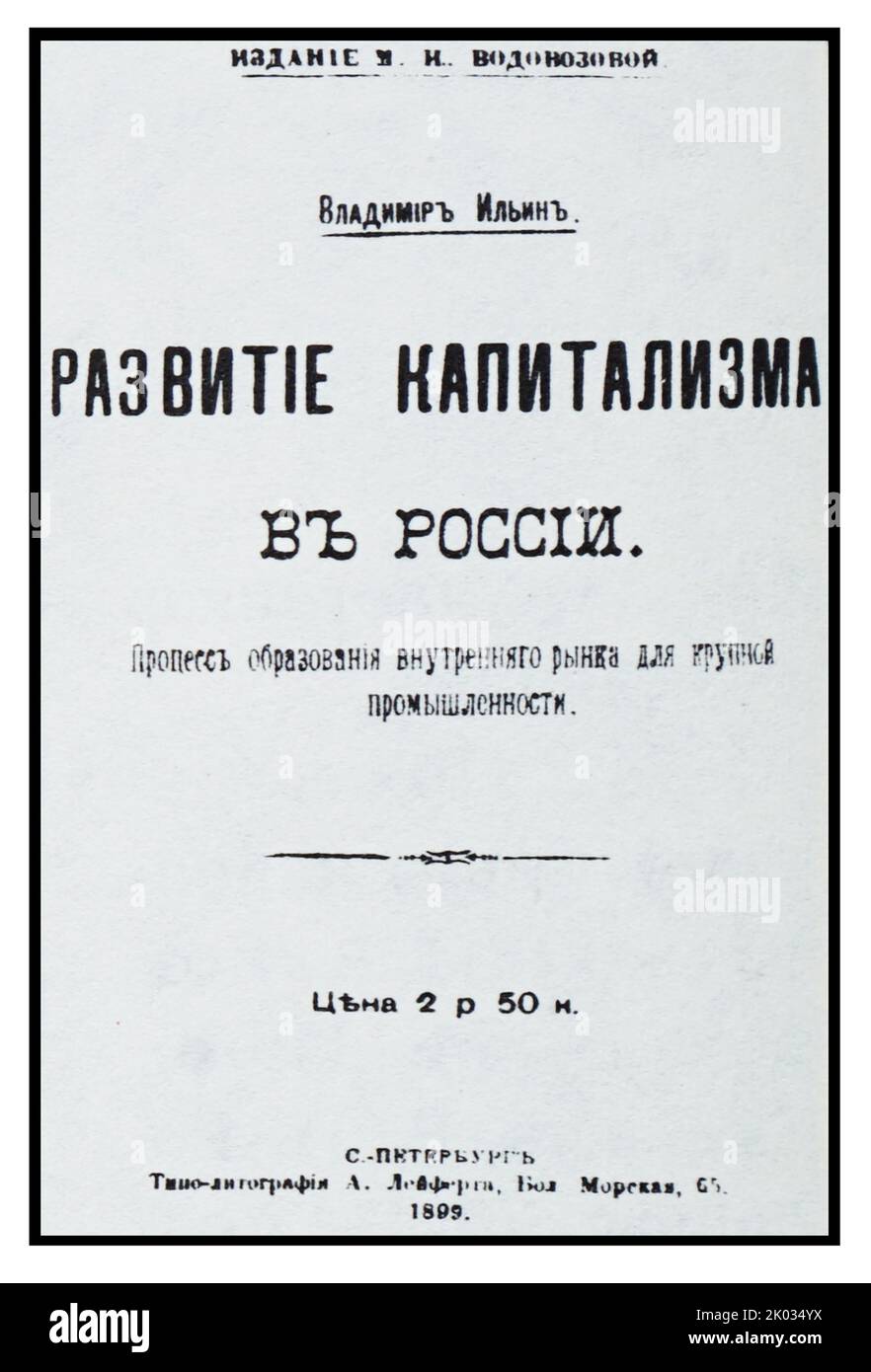 Le livre de Vladimir Lénine "développement du capitalisme en Russie". ' Première édition - 1899. DANS ET. Lénine l'a publié sous le pseudonyme de Vladimir Ilyin. Banque D'Images